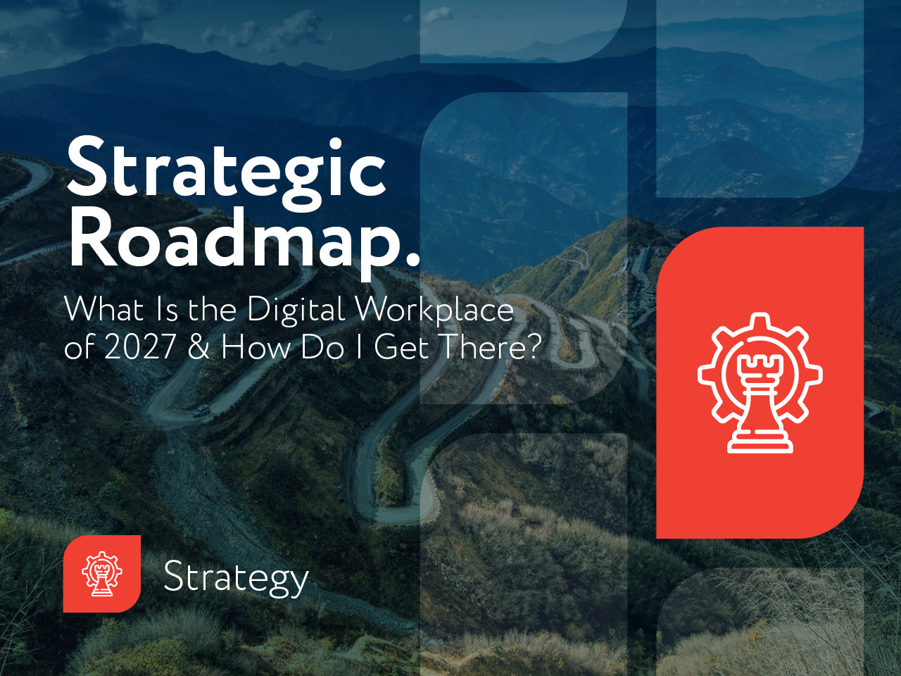 10025_IG_Blogs_Strategic Roadmap 1280x960.jpg